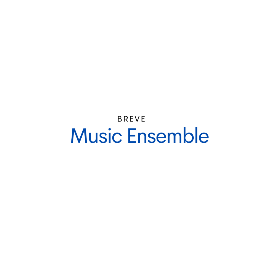 Breve Music Ensemble primarily performs classical music. Publisher: Breve Music Studios